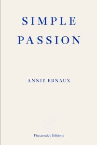 Simple passion | Annie Ernaux